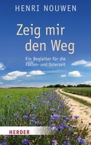 Cover von Zeig mir den Weg