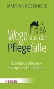 Cover von Wege aus der Pflegefalle