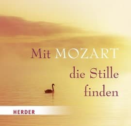 Cover von Mit Mozart die Stille finden