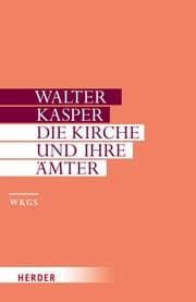 Cover von Die Kirche und ihre Ämter