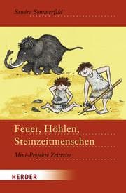 Cover von Feuer, Höhlen, Steinzeitmenschen