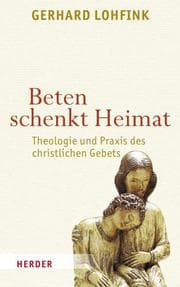 Cover von Beten schenkt Heimat