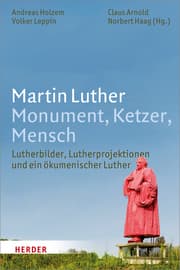 Cover von Martin Luther: Monument, Ketzer, Mensch