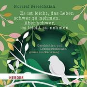 Cover von Es ist leicht, das Leben schwer zu nehmen. Aber schwer, es leicht zu nehmen.