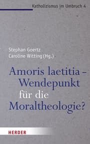 Cover von Amoris laetitia - Wendepunkt für die Moraltheologie?