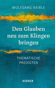 Cover von Den Glauben neu zum Klingen bringen