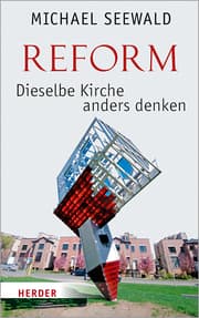 Cover von Reform - Dieselbe Kirche anders denken
