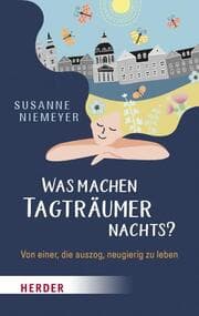 Cover von Was machen Tagträumer nachts?