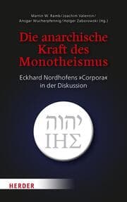Cover von Die anarchische Kraft des Monotheismus