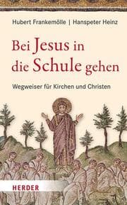 Cover von Bei Jesus in die Schule gehen