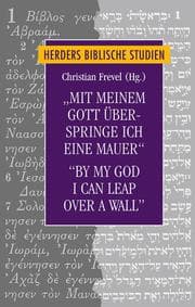 Cover von 'Mit meinem Gott überspringe ich eine Mauer'/'By my God I can leap over a wall'