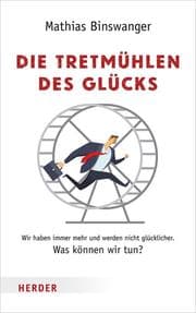 Cover von Die Tretmühlen des Glücks