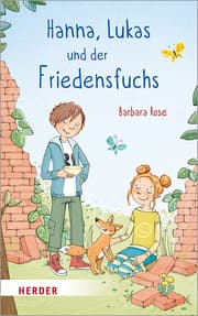 Cover von Hanna, Lukas und der Friedensfuchs