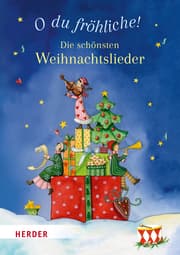 Cover von O du fröhliche! Die schönsten Weihnachtslieder
