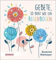 Cover von Gebete so bunt wie ein Regenbogen