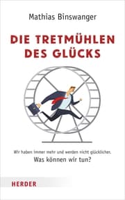 Cover von Die Tretmühlen des Glücks