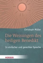 Cover von Die Weisungen des heiligen Benedikt