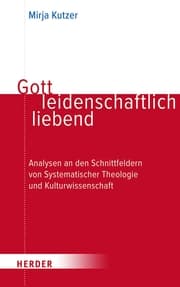 Cover von Gott leidenschaftlich liebend