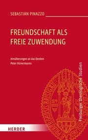Cover von Freundschaft als freie Zuwendung
