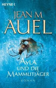 Cover von Ayla und die Mammutjäger