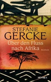Cover von Über den Fluss nach Afrika