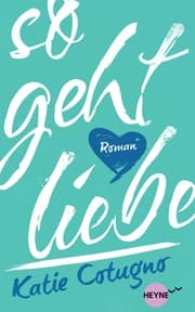 Cover von So geht Liebe