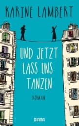 Cover von Und jetzt lass uns tanzen