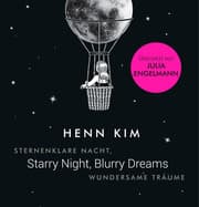 Cover von Starry Night, Blurry Dreams - Sternenklare Nacht, wundersame Träume
