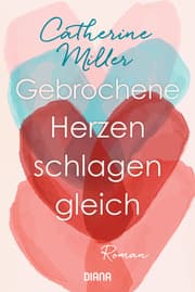 Cover von Gebrochene Herzen schlagen gleich