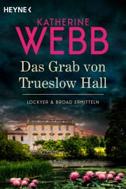 Cover von Das Grab von Trueslow Hall