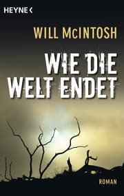 Cover von Wie die Welt endet