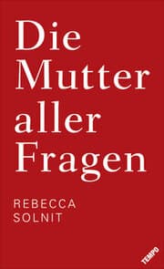 Cover von Die Mutter aller Fragen