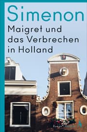 Cover von Maigret und das Verbrechen in Holland