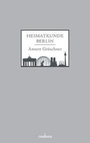 Cover von Heimatkunde Berlin