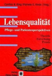 Cover von Lebensqualität. Pflege- und Patientenperspektiven