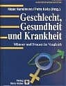 Cover von Geschlecht, Gesundheit und Krankheit