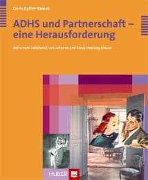 Cover von ADHS und Partnerschaft - eine Herausforderung