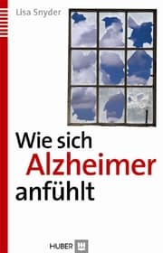 Cover von Wie sich Alzheimer anfühlt