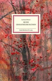 Cover von Ob die Granatbäume blühen