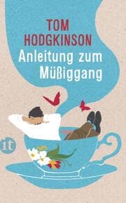Cover von Anleitung zum Müßiggang
