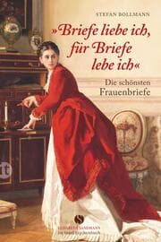Cover von 'Briefe liebe ich, für Briefe lebe ich.'