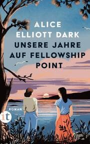 Cover von Unsere Jahre auf Fellowship Point
