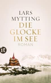 Cover von Die Glocke im See - Roman (Schwesterglocken-Trilogie 1)