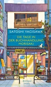 Cover von Die Tage in der Buchhandlung Morisaki (Bücherliebe in Tokio 1)