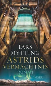 Cover von Astrids Vermächtnis - Roman (Schwesterglocken-Trilogie 3)