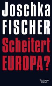 Cover von Scheitert Europa?