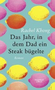 Cover von Das Jahr, in dem Dad ein Steak bügelte