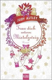 Cover von Trau dich unterm Mistelzweig