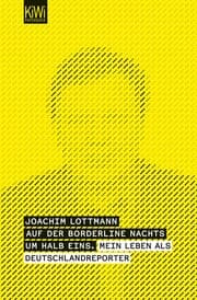 Cover von Auf der Borderline nachts um halb eins -