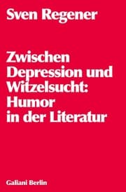 Cover von Zwischen Depression und Witzelsucht